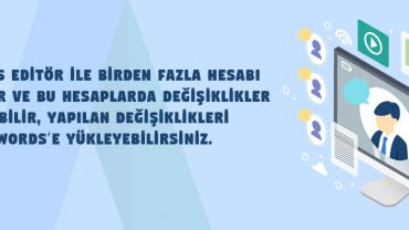 google adwords editor nedir 3c4fab0m6k8tglszbg62v4 - Blog